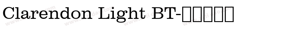Clarendon Light BT字体转换